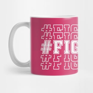 #Fighter Mug